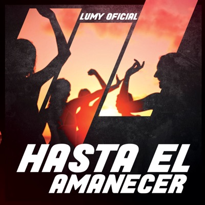 Hasta el Amanecer - Single
