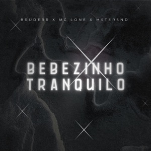 Bebezinho Tranquilo - Single