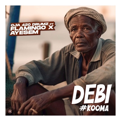 DEBI(KOOMA) [feat. Ayesem & Flamingo The Graduate Fisherman] - Single