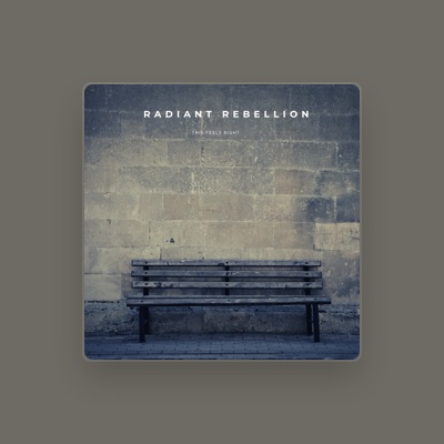 Listen to Radiant Rebellion, watch music videos, read bio, see tour dates & more!