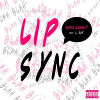Lip Sync (feat. L. Dot) - Single - Myko Summit