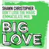 Don't Lose The Magic (Emmaculate Extended Club Mix)