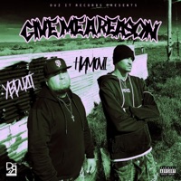 Give Me a Reason (feat. Hiamovii) - Single - YBDuzIt