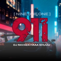 911 - Single - DJ Ravaza RSA