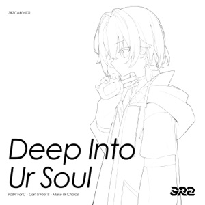 Deep Into Ur Soul - Single