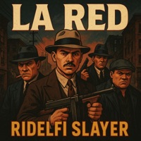 LA RED - Single - Ridelfi Slayer