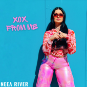 XOX, From Me - NEEA RIVER Cover Art