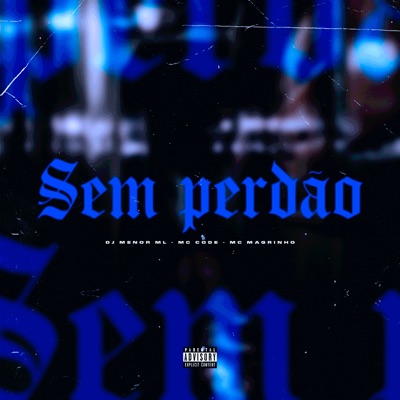 Sem Perdão - Single