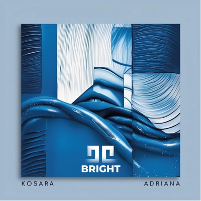 Bright (feat. Adriana) - Single