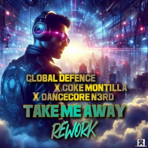 Take Me Away (Rework) - EP