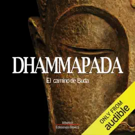 Dhammapada (Unabridged)