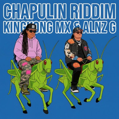 Chapulin Riddim - Single