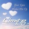 Your Eyes Make Me Fly