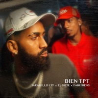 BIEN TPT (El Sie7e & Fabi Frens Remix) - Single - Jaramillo LZF