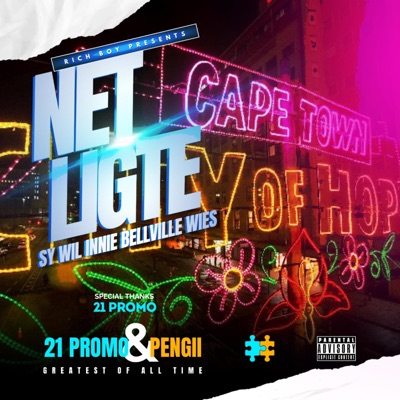 Net Ligte (Sy Wil Innie Bellville Wies) (feat. 21 Promo & Pengii) - Single