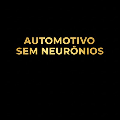 Automotivo Sem Neuronios - Single