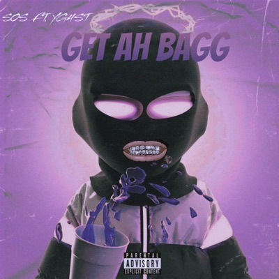 Get Ah Bagg (feat. YG4ST) - Single