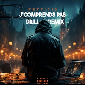 J'comprends pas (feat. Miixii Beats) [Drill Remix] - Single