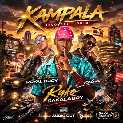 Kampala (feat. Royal Buoy Beats) [Recovery Riddim] - Single