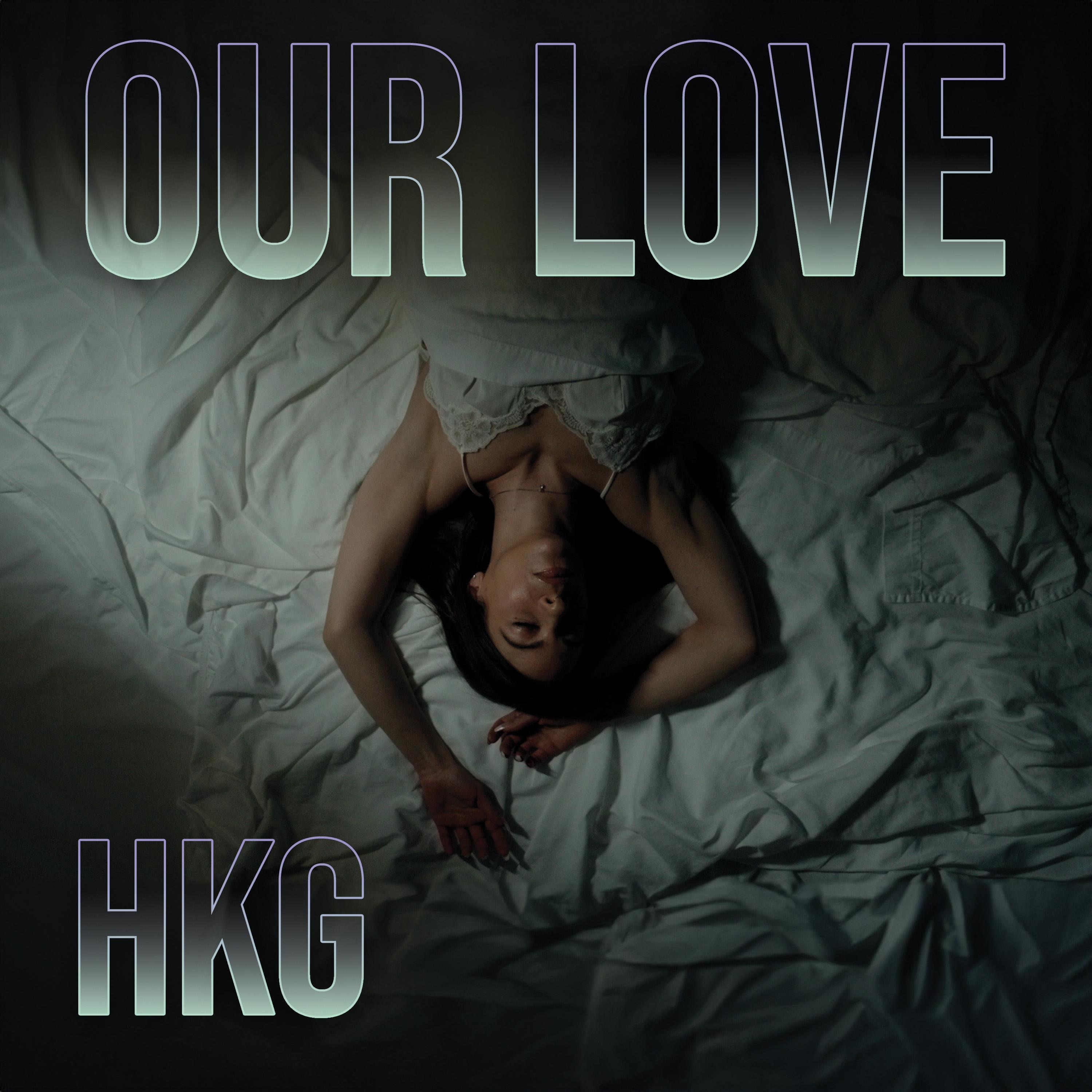 Our Love - Single