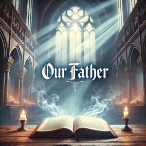 Our Father