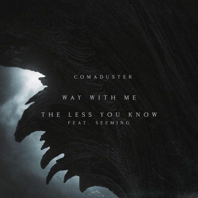 WAY WITH ME + THE LESS YOU KNOW (SINGLE EDITION) - Single