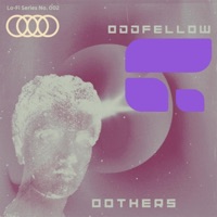 OOTHERS (Lo-Fi Series) - Single - DJ OddFellow