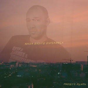 AINDA EXISTE ESPERANÇA - EP