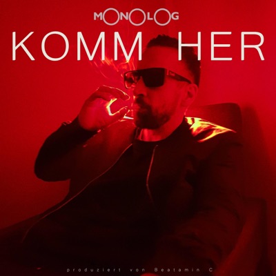 Komm her! (feat. Beatamin C) - Single