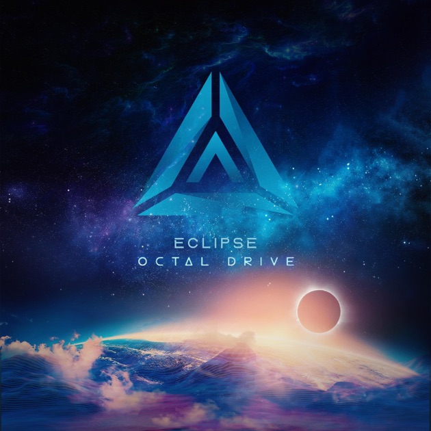 Eclipse - Album by Octal Drive - Apple Music