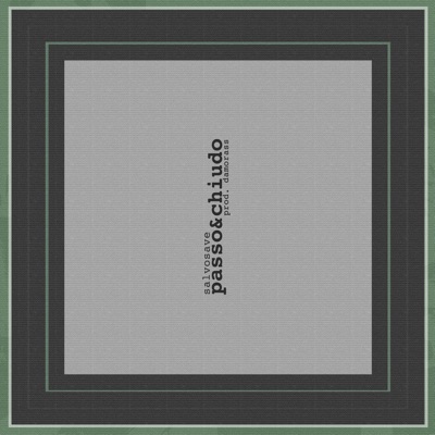 Passo E Chiudo - Single