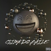 CLIMA DO BAILE (feat. MC DN7) - Single - DJ RB AMARAL
