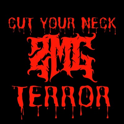 Terror Cut Your Neck (feat. Symen Haze) - Single