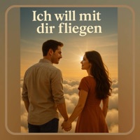 Ich Will Mit Dir Fliegen