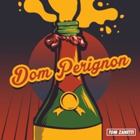 Dom Perignon - Single - Tom Zanetti
