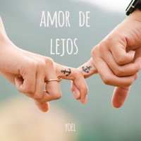Amor de lejos - Single - Yoel