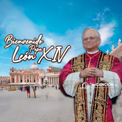 Song - LEÓN XIV Oramos por ti (tuCANCIÓN) -CANCIÓN DEL PAPA LEÓN XIV- - tuCANCIÓN