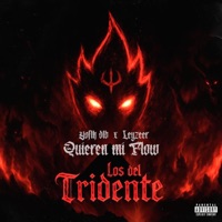 QUIEREN MI FLOW - Single - Losdeltridente, Yofth Dlb & Leyzeer