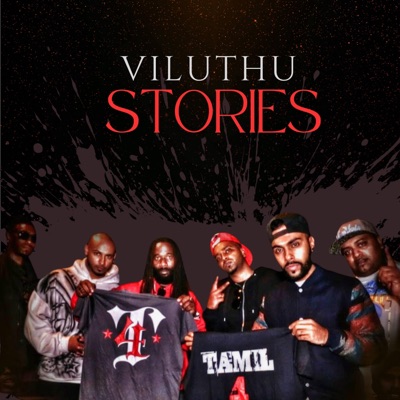 VILUTHU (STORIES) (feat. VPAC, VII, TONEYO, TSUNAMI, SUROX & RAXSTAR) - Single