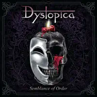 A Semblance Of Order — Dystopica
