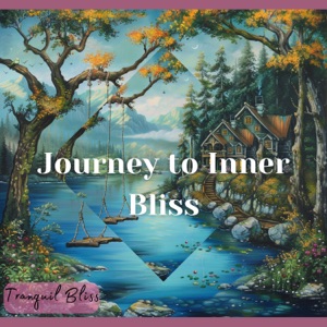 Journey to Inner Bliss