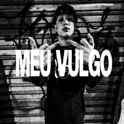 Meu Vulgo (feat. Godoi) [Hoodtrap mix] - Single