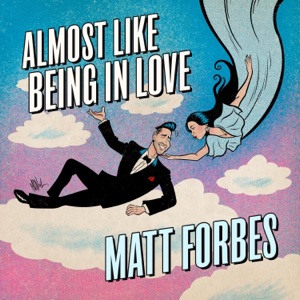 Almost Like Being In Love - Single