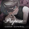 Propose (Spanish Version) - Ssac Tellme! new Single