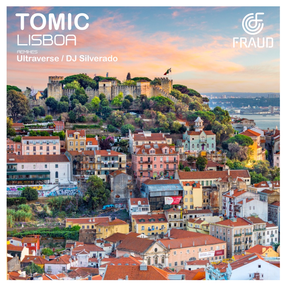 Обложка альбома «Lisboa - Single» — Tomic, Ultraverse & DJ Silverado