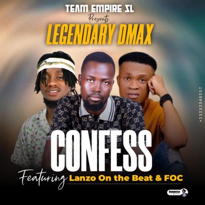 Confess (feat. FOC & Lanzo On D Beat) - Single