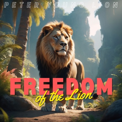 Freedom Of The Lion - Single