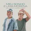 João Gomes & Vitinho Ferreira - Meu Sonho é uma Morena