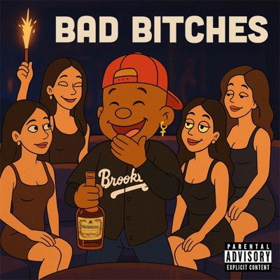 Bad Bitches - Single