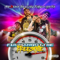 Full Throttle Freestyle (feat. JBB, LuNgZ FuNdZ & OdDjOb) - Single - Park3rBoy
